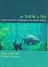 Book So Fruitful a Fish (Biology and Resource Management Series)