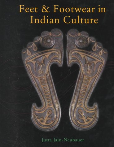 Feet and Footwear in Indian Culture