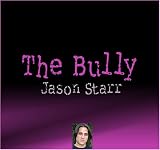 The Bully