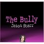 The Bully