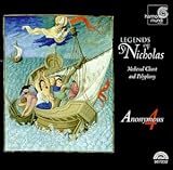 LEGENDS OF ST NICHOLAS: MEDIEVAL CHANT & POLYPHONY