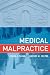 Medical Malpractice