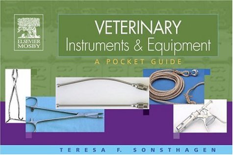 Veterinary Instruments and Equipment A Pocket Guide