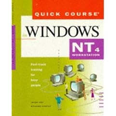 Quick Course in Windows NT 4 Workstation (Quick Course Books)