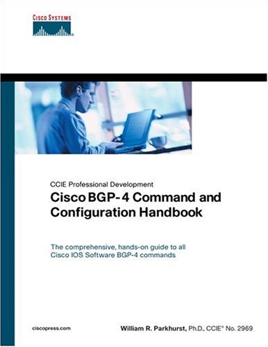 Cisco BGP-4 Command and Configuration Handbook (CCIE Professional Development)