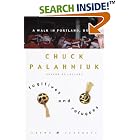 Fugitives and Refugees: A Walk in Portland, Oregon (Crown Journeys) by  Chuck Palahniuk