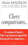 Chers compatriotes ...
