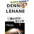 Mystic River by Dennis Lehane