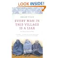 Every Man in This Village is a Liar: An Education in War