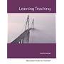 Learning Teaching