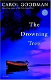 The Drowning Tree: A Novel
