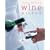 Wine Wisdom: A Complete Wine-tasting Course