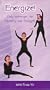 Energize! Daily Warm-ups for Flexibility and Strength [VHS]