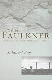 Soldiers Pay (Vintage classics)