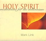 Holy Spirit (Meditations for the Millennium)
