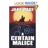 A Certain Malice