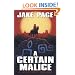 A Certain Malice