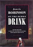 Jancis Robinson on the demon drink