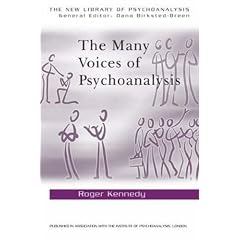 The Many Voices of Psychoanalysis (New Library of Psychoanalysis)