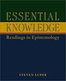  : Essential Knowledge: Readings in Epistemology