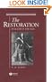 The Restoration: England in the 1660s (History of Early Modern England)