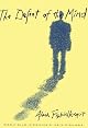 The Defeat of the Mind by Alain Finkielkraut