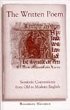 The Written Poem : Semiotic Conventions From Old To  Modern English