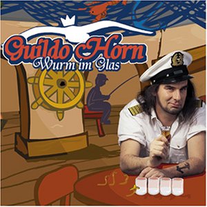 CD - Wurm im Glas (Para No Verte Ma von Guildo Horn