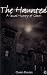The Haunted: A Social History of Ghosts