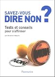 Savez-vous dire non ?