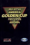 Jiu-Jitsu America "Golden Cup: First Open Rio 2004"