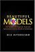 Book Beautiful Models: 70 Years Of Exactly Solved Quantum Many-Body Problems