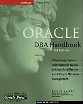 Oracle DBA Handbook, 7.3 Edition (Osborne ORACLE Press Series)