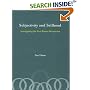 Subjectivity and Selfhood: Investigating the First-Person Perspective (A Bradford Book)