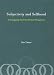Subjectivity and Selfhood: Investigating the First-Person Perspective (A Bradford Book)