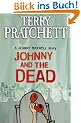 Johnny and the Dead: A Johnny Maxwell story