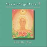Sternen-Engel-Liebe 3von "Brigitte Jost"