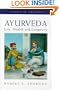 Ayurveda: Life, Health, and Longevity (Arkana)