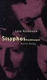 Sisyphos - Erz&auml;hlungen - Lutz Rathenow
