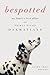 Bespotted: My Family's Love Affair with Thirty-Eight Dalmatians