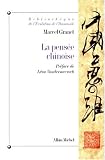 La Pens�e chinoise