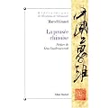 La Pens�e chinoise