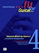 Fit For Guitar - Harmonie-�bungen f�r Fortgeschrittene: Erweiterte Klangwelten. Harmoniegrundlagen f�r Fortgeschrittene, inklusive Vierklang-Harmonisation, Siebenkl�nge, Modulation uvm