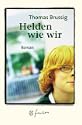 Helden wie