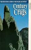 Century On The Crags [1997]