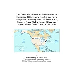 The 2007-2012 Outlook for Attachments for Consumer Riding Lawn, Garden, and Snow Equipment Excluding Snow Throwers, Carts, Wagons, Dozer Blades, ... and Rotary Mower Decks in the United States