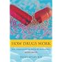 How Drugs Work: Basic Pharmacology for Healthcare Professionals