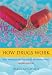 How Drugs Work: Basic Pharmacology for Healthcare Professionals