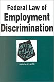 Federal Law of Employment Discrimination in a Nutshell (Nutshell Series)