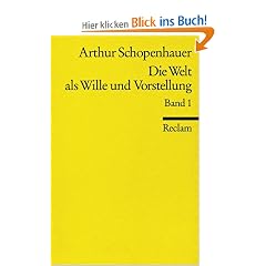 Die Welt als Wille und Vorstellung: BD 1